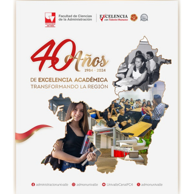 Facultad de Ciencias de la Administraci&oacute;n: 40 a&ntilde;os de excelencia acad&eacute;mica transformando la regi&oacute;n