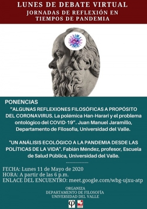 Lunes de Debate Virtual, reflexi&oacute;n en tiempos de pandemia
