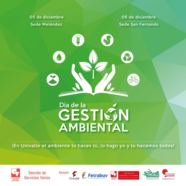D&iacute;a de la Gesti&oacute;n Ambiental en la Universidad del Valle