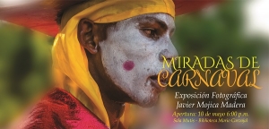 Inauguraci&oacute;n Miradas de Carnaval