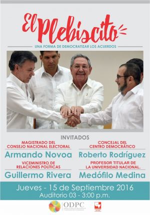 Foro &ldquo;El plebiscito: una forma de democratizar los acuerdos&rdquo;