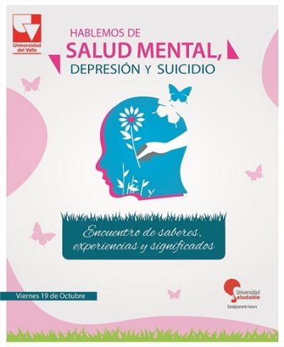Hablemos de salud mental, depresi&oacute;n y suicidio