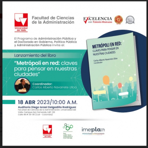 Lanzamiento del libro &ldquo;Metr&oacute;poli en red: claves para pensar en nuestras ciudades&rdquo;