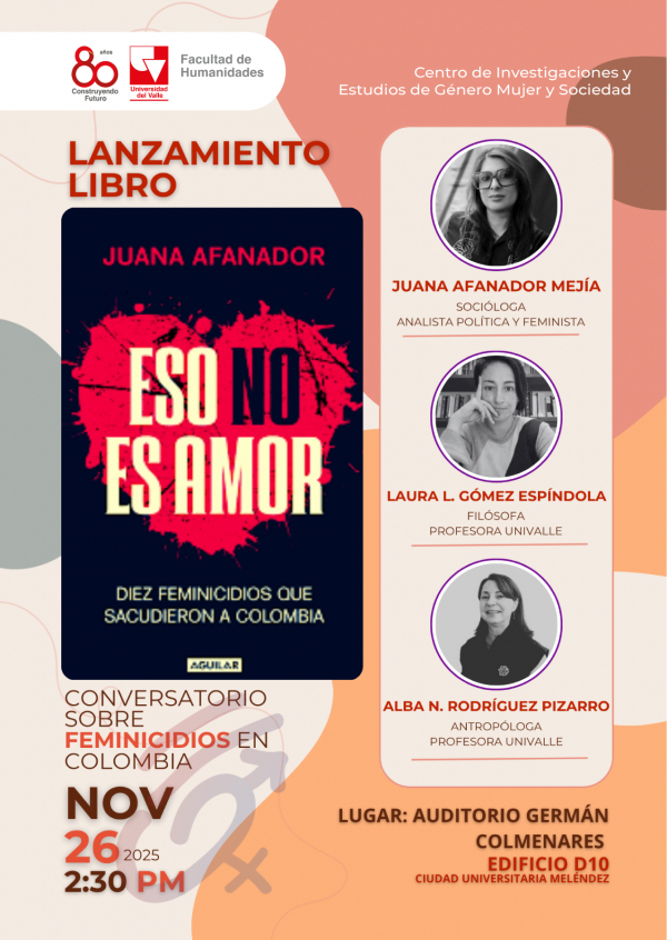 Lanzamiento del libro "Eso no es amor: Diez feminicidios que sacudieron a Colombia"