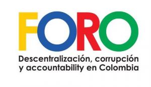 Foro Descentralizaci&oacute;n y corrupci&oacute;n en Colombia