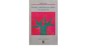 Filosof&iacute;a y administraci&oacute;n p&uacute;blica: una introducci&oacute;n