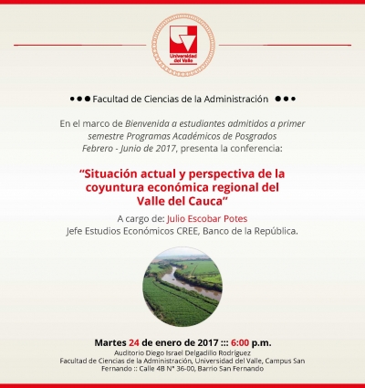 Bienvenida a estudiantes de posgrados de Administraci&oacute;n