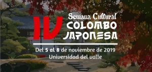 IV Semana Cultural Colombo Japonesa