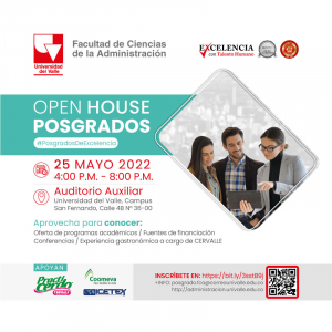 Open House de Posgrados de la Facultad de Ciencias de la Administraci&oacute;n