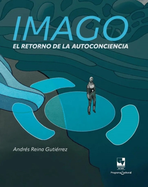 Presentaci&oacute;n de Imago, el retorno de la autoconciencia