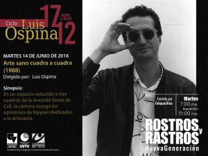 Documental &ldquo;Arte sano cuadra a cuadra&rdquo; en Serie Rostros y Rastros