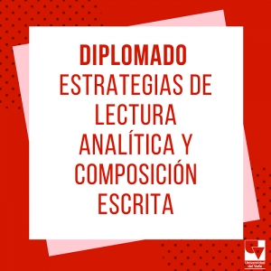 Estrategias de Lectura Anal&iacute;tica y Composici&oacute;n Escrita