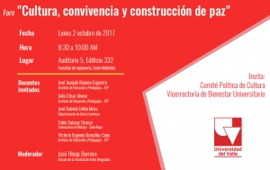 Foro &lsquo;Cultura, Convivencia y Construcci&oacute;n de Paz&rsquo;