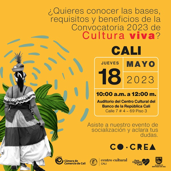 CoCrea presentar&aacute; en Cali su Convocatoria 2023 &ldquo;Cultura Viva&rdquo;