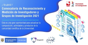 Convocatoria para medici&oacute;n de Grupos de Investigaci&oacute;n e Investigadores 2021