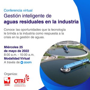 Conferencia Virtual Gesti&oacute;n inteligente de aguas residuales en la industria