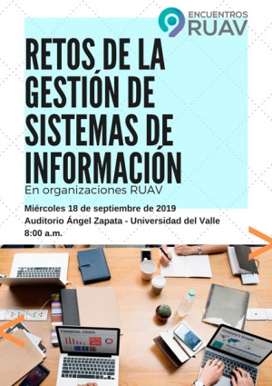 La gesti&oacute;n de los sistemas de informaci&oacute;n es analizada por acad&eacute;micos