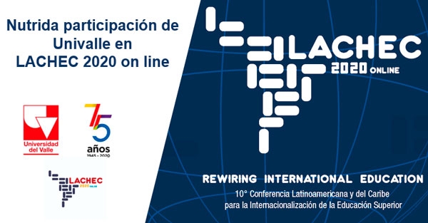 Univalle en la &lsquo;Conferencia Latinoamericana y del Caribe para la Internacionalizaci&oacute;n de la Educaci&oacute;n Superior&rsquo;