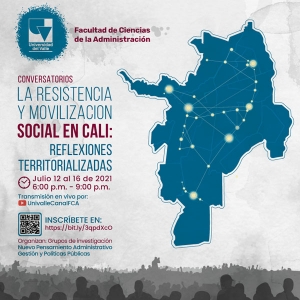 La Resistencia y Movilizaci&oacute;n Social en Cali: reflexiones territorializadas