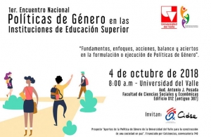 Primer Encuentro Nacional &ldquo;Las pol&iacute;ticas de G&eacute;nero en las Instituciones de Educaci&oacute;n Superior&rdquo;