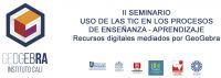 II Seminario Uso de las TIC en los procesos de ense&ntilde;anza-aprendizaje