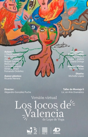 &ldquo;Los locos de Valencia&rdquo; Una comedia de Lope de Vega entre inmigrantes y enamorados