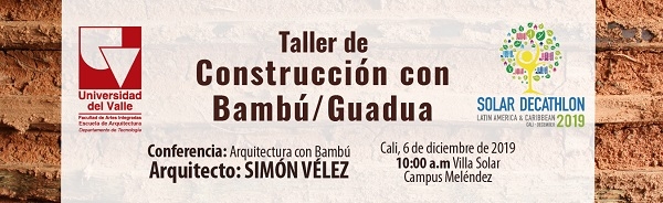 Conferencia &ldquo;Arquitectura con bamb&uacute;&rdquo; este viernes en Univalle