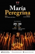 &lsquo;Mar&iacute;a Peregrina&rsquo; abre la Temporada de Teatro Univalle