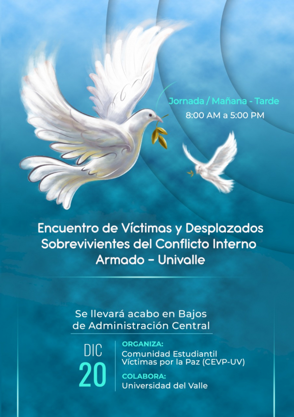 Encuentro de V&iacute;ctimas y Desplazados Sobrevivientes del Conflicto Interno Armado