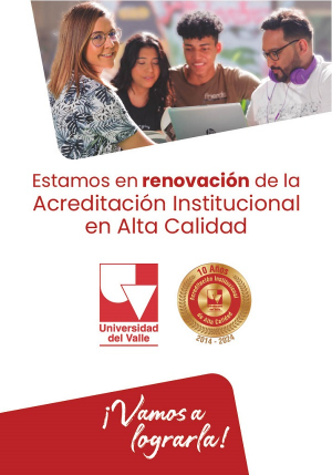 Conozca los hitos de la Acreditaci&oacute;n en Univalle
