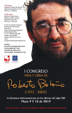 I Congreso Vida y Obra de Roberto Bola&ntilde;o