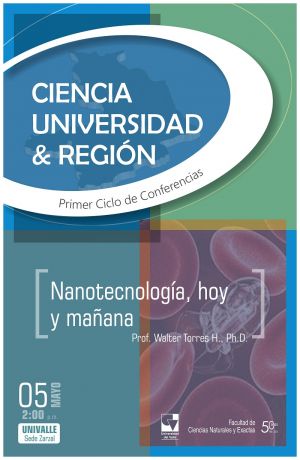 Conversatorio sobre Nanotecnolog&iacute;a en Zarzal
