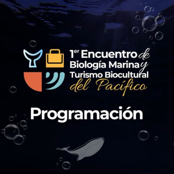 1er Encuentro de Biolog&iacute;a Marina y turismo biocultural