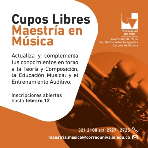Cupos libres en Maestr&iacute;a en M&uacute;sica
