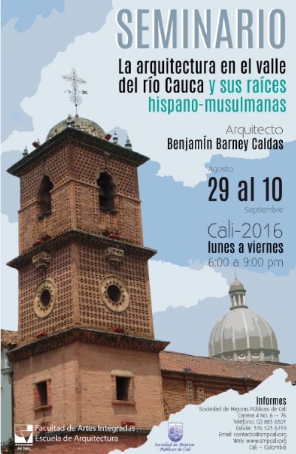 Arquitectura en el valle del R&iacute;o Cauca y sus ra&iacute;ces hispano-musulmanas