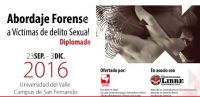 Abordaje forense a v&iacute;ctimas de delito sexual