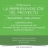 Abierta convocatoria para ponencias del 'VI Seminario de Representaci&oacute;n del Proyecto'