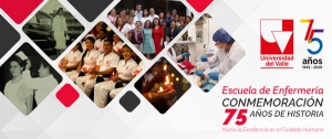 Conmemoraci&oacute;n de los 75 a&ntilde;os de historia de la Escuela de Enfermer&iacute;a