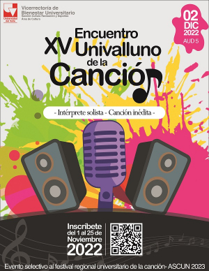 Abierta la Convocatoria al XV Encuentro Univalluno de la Canci&oacute;n