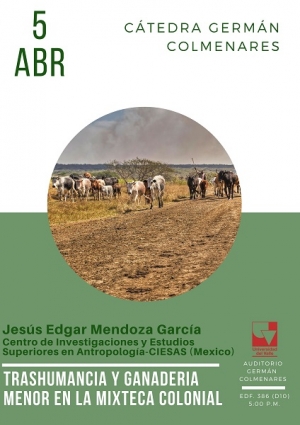 Trashumancia y ganader&iacute;a menor en la Mixteca colonial