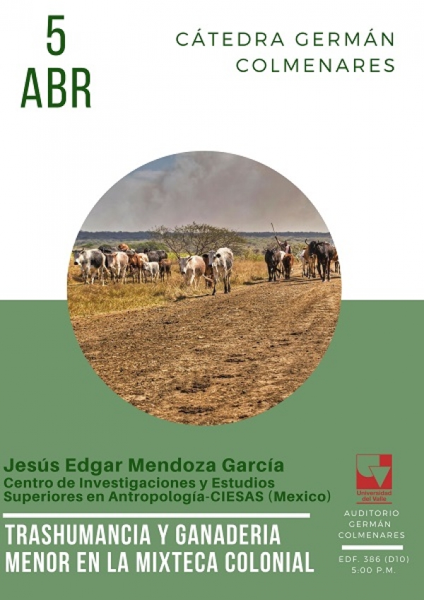Trashumancia y ganader&iacute;a menor en la Mixteca colonial