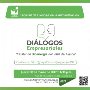Cl&uacute;ster de Bioenerg&iacute;a del Valle del Cauca en Di&aacute;logos Empresariales