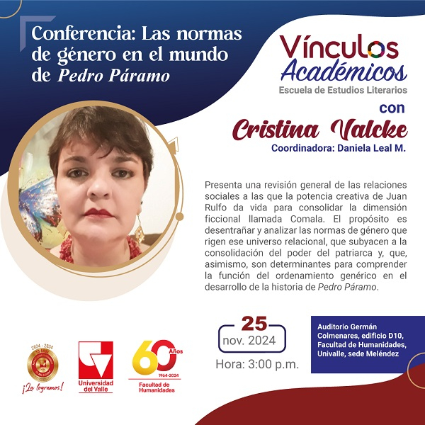 Asiste a la conferencia Las normas de g&eacute;nero en el mundo de Pedro P&aacute;ramo
