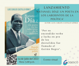 Presentaci&oacute;n de &ldquo;Natanael D&iacute;az, un poeta en los laberintos de la pol&iacute;tica&rdquo;