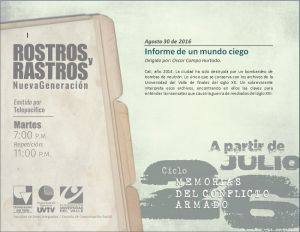 Rostros y rastros presenta ciclo de Memorias del Conflicto Armado