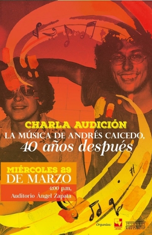 La m&uacute;sica de Andr&eacute;s Caicedo