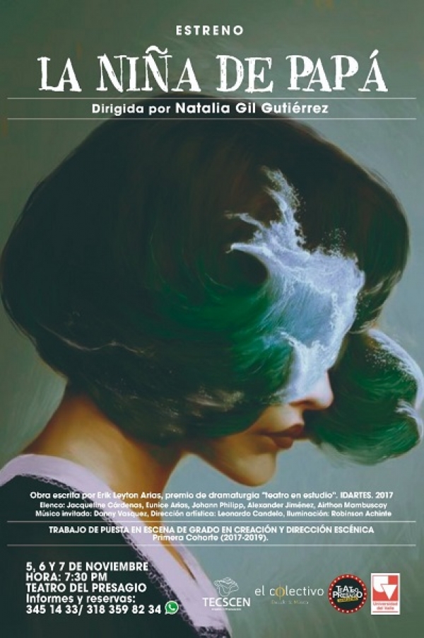 La ni&ntilde;a de pap&aacute;, estreno del dramaturgo bogotano Erik Leyton