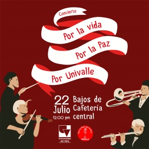 Hoy concierto por la vida, por la paz, por Univalle