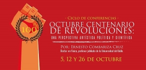 Octubre, centenario de revoluciones: ciclo de conferencias