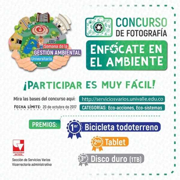 Concurso fotogr&aacute;fico: Enf&oacute;cate en el ambiente